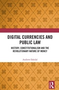 Cover: Digital Currencies and Public Law - Routledge