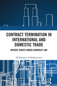 Abbildung von: Contract Termination in International and Domestic Trade - Routledge