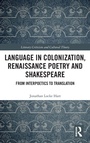 Cover: Language in Colonization, Renaissance Poetry and Shakespeare - Routledge