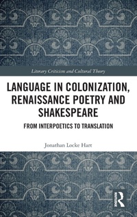 Enlarge image Cover: Language in Colonization, Renaissance Poetry and Shakespeare - Routledge
