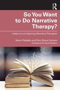 Cover: So You Want to Do Narrative Therapy? - Routledge