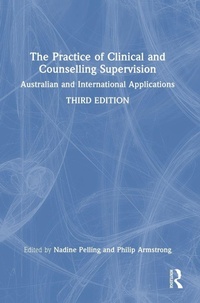 Enlarge image Cover: The Practice of Clinical and Counselling Supervision - Routledge
