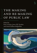 Cover: The Making and Re-Making of Public Law - Hart Publishing