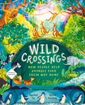 Cover: Wild Crossings - Hodder Children's Books