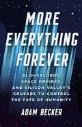 Cover: More Everything Forever - Basic Books