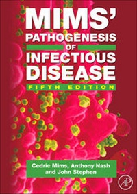 Enlarge image Cover: Mims' Pathogenesis of Infectious Disease - Academic Press