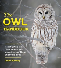 Enlarge image Cover: The Owl Handbook - Timber Press