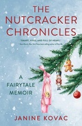 Cover: The Nutcracker Chronicles - Simon + Schuster LLC