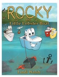 Cover: Rocky the Little Lobster Boat - Gatekeeper Press
