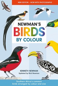 Enlarge image Cover: Newmans Birds by colour - Struik Nature
