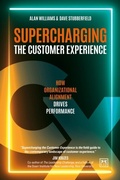 Cover: Supercharging the Customer Experience - Distributed by eBookpartnership