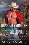 Cover: <div>Running From the Texas Millionaire</div> - Three Lakes Books, LLC