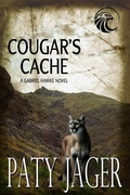 Cover: Cougar's Cache (Gabriel Hawke Novel, #12) - Windtree Press