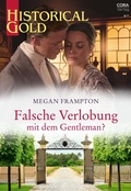 Cover: Falsche Verlobung mit dem Gentleman? - CORA Verlag