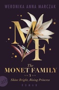 Cover: The Monet Family - Shine Bright, Rising Princess - Aufbau
