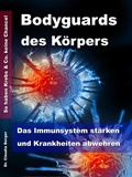 Cover: Bodyguards des K&ouml;rpers - JoelNoah S.A.