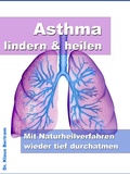 Cover: Asthma lindern & heilen - JoelNoah S.A.