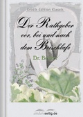 Cover: Der Rathgeber vor, bei und nach dem Beischlafe - andersseitig.de