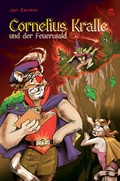 Cover: Cornelius Kralle und der Feuerwald - Der Drehbuchverlag