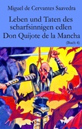 Cover: Leben und Taten des scharfsinnigen edlen Don Quijote de la Mancha - Der Drehbuchverlag