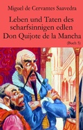 Cover: Leben und Taten des scharfsinnigen edlen Don Quijote de la Mancha - Der Drehbuchverlag