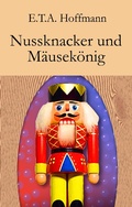 Cover: Nussknacker und M&auml;usek&ouml;nig - Der Drehbuchverlag