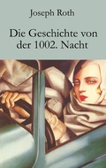 Cover: Die Geschichte von der 1002. Nacht - Der Drehbuchverlag