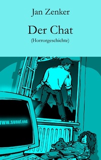 Enlarge image Cover: Der Chat - Der Drehbuchverlag