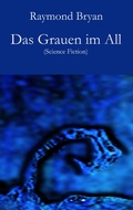 Cover: Das Grauen im All - Der Drehbuchverlag