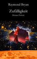 Cover: Zuf&auml;lligkeit - Der Drehbuchverlag