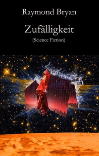 Enlarge image Cover: Zufälligkeit - Der Drehbuchverlag