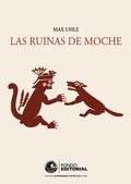 Cover: Las ruinas de Moche - Fondo Editorial de la PUCP