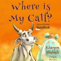 Cover: Where is My Calf? - E-Kitap Projesi & Cheapest Books
