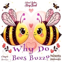 Enlarge image Cover: Why Do Bees Buzz? - E-Kitap Projesi & Cheapest Books