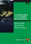 Cover: La izquierda y la guerra de Malvinas - Ediciones R y R