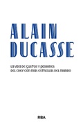 Cover: Alain Ducasse - RBA Libros