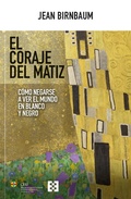 Cover: El coraje del matiz - Ediciones Encuentro