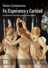 Abbildung von: Fe, Esperanza y Caridad - Ediciones Encuentro