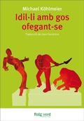 Cover: Idil&middot;li amb gos ofegant-se - Rayo verde Editorial