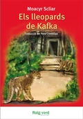 Cover: Els lleopards de Kafka - Rayo verde Editorial
