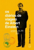 Cover: Os di&aacute;rios de viagem de Albert Einstein: Am&eacute;rica do Sul, 1925 - Record