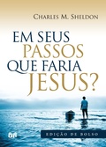 Cover: Em seus passos o que faria Jesus? - Editora Hagnos