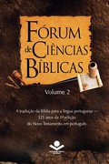 Cover: F&oacute;rum de Ci&ecirc;ncias B&iacute;blicas 2 - Sociedade B&iacute;blica do Brasil