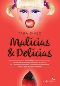 Cover: Mal&iacute;cias & Del&iacute;cias - Editora Valentina
