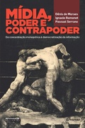 Cover: M&iacute;dia, poder e contrapoder - Boitempo Editorial