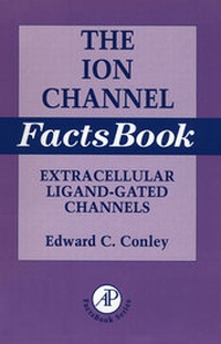 Enlarge image Cover: Ion Channel Factsbook: Volume 1 - Academic Press
