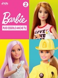 Cover: Barbie: Puoi esserlo anche tu -  2 - SAGA Kids