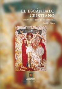 Abbildung von: El escándalo cristiano - Universidad de La Sabana