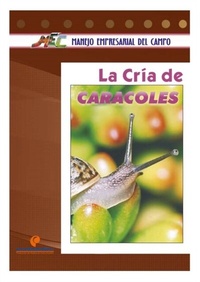 Abbildung von: La cría de caracoles - Produmedios