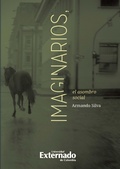 Cover: Imaginarios, el asombro social - Universidad Externado